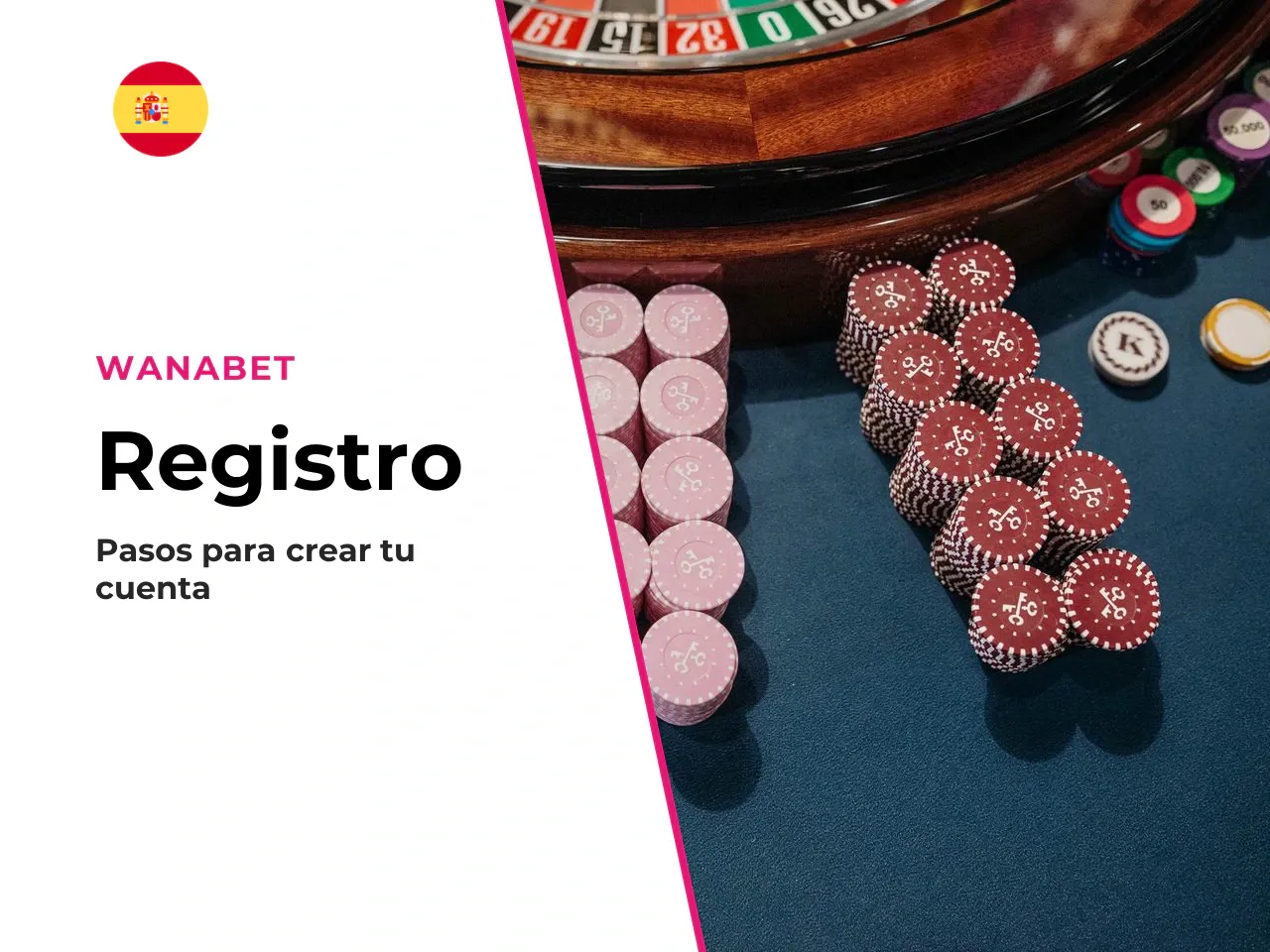 Qué datos pide Wanabet para crear