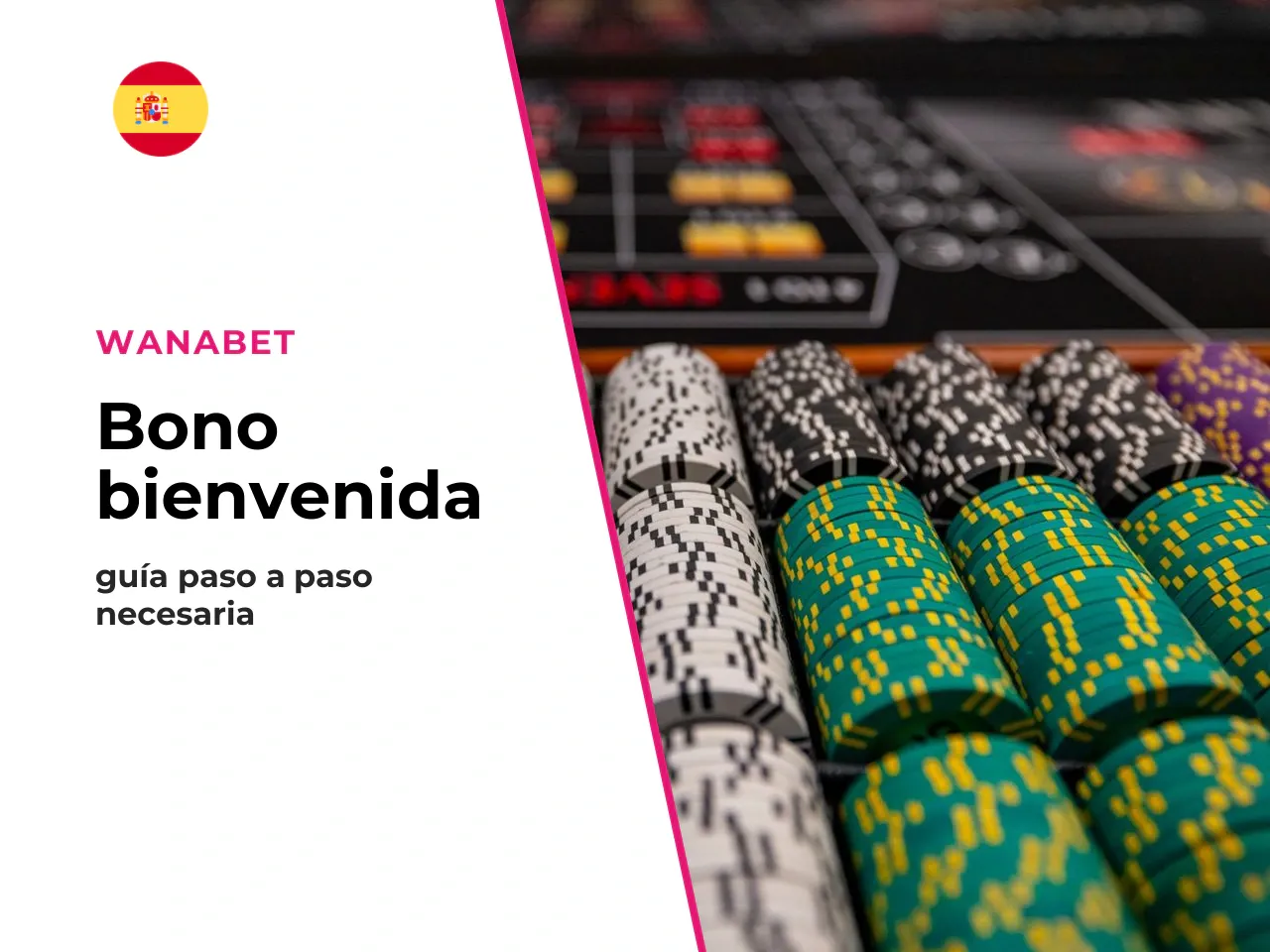Cómo obtener el bono bienvenida Wanabet