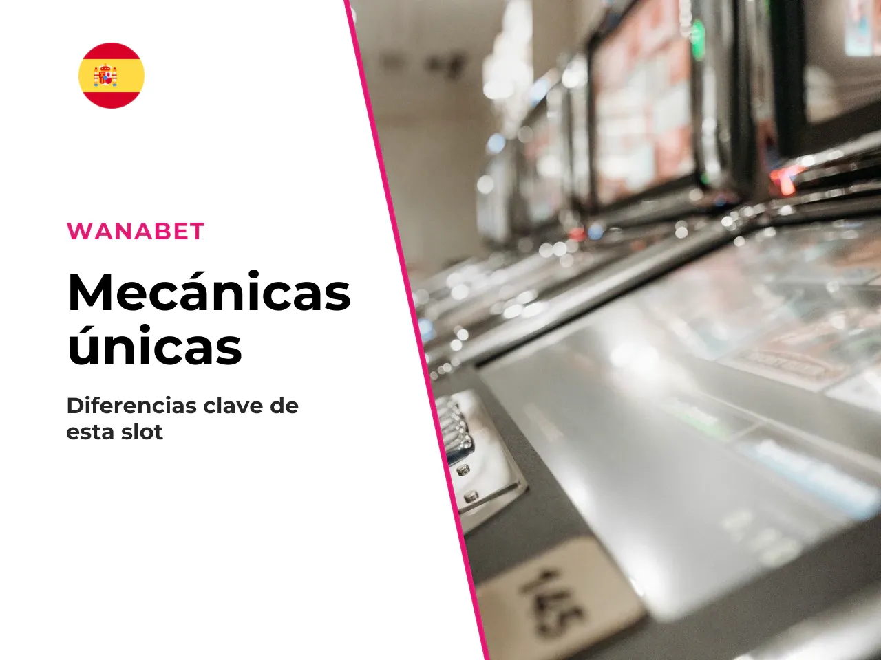 Qué hace distinta a esta tragamonedas