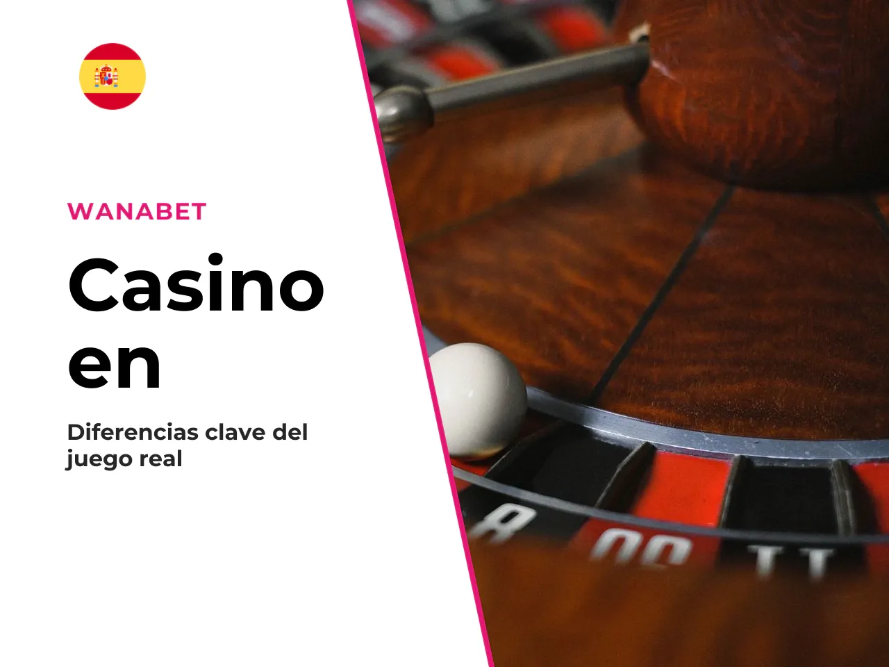 Diferencia entre Wanabet casino online y