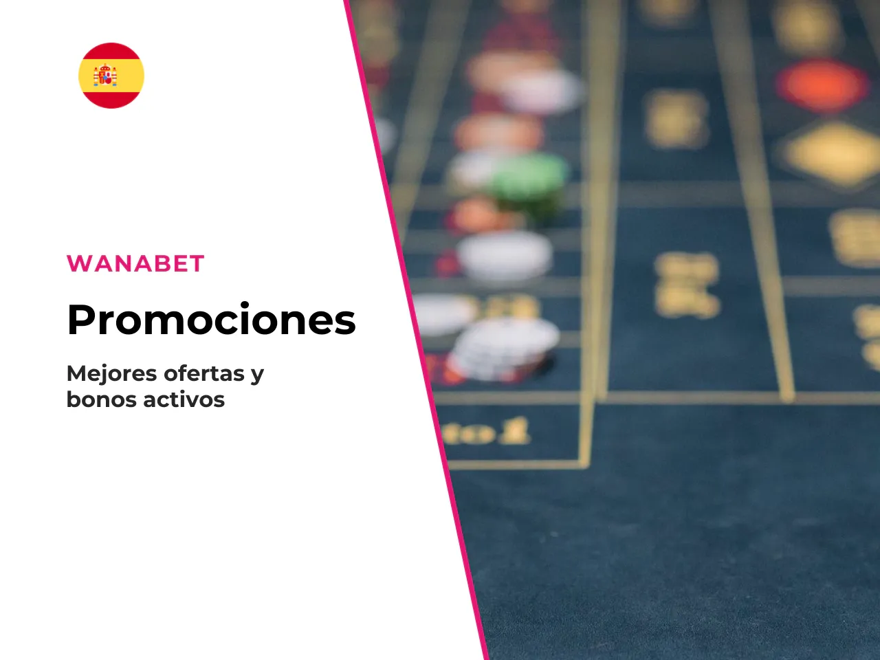 Qué promociones Wanabet suelen interesar más